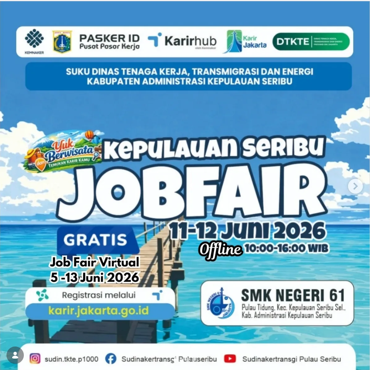 Job Fair Kabupaten Tangerang 2026 (Suku Dinas TKTE Wilayah Kepulauan Seribu) : 10-11 Juni 2026